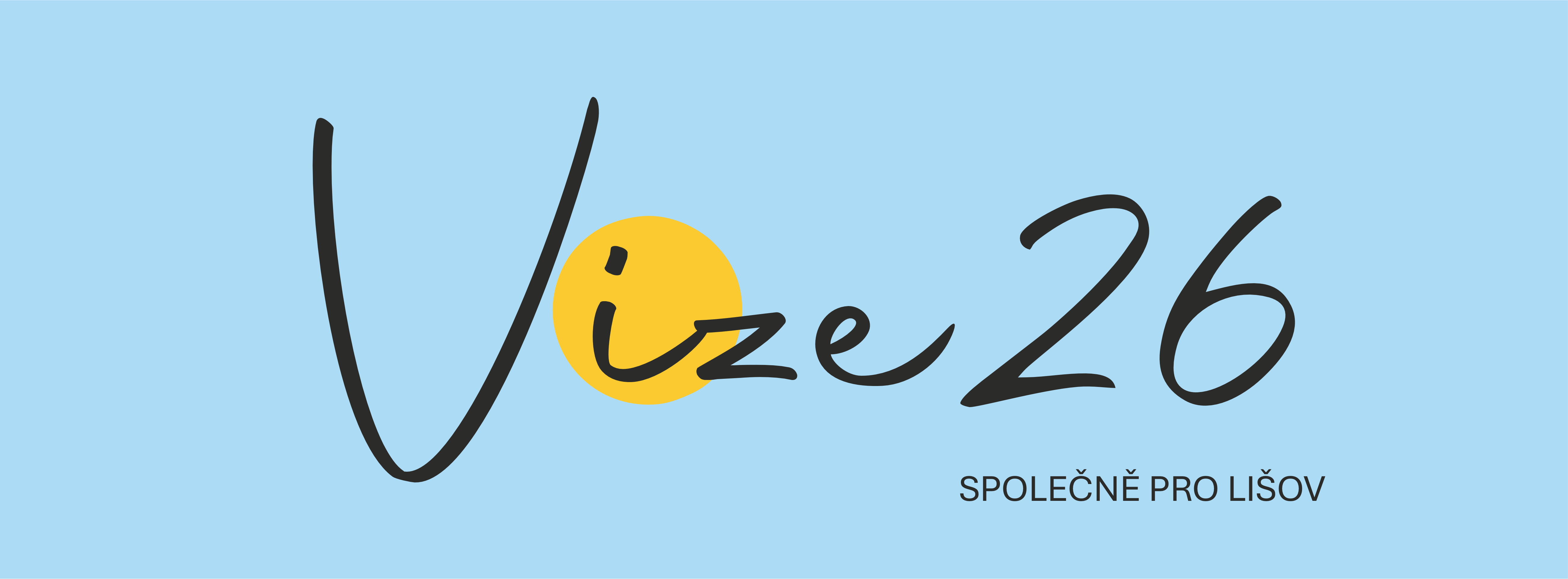 VIZE 26 – společně pro Lišov